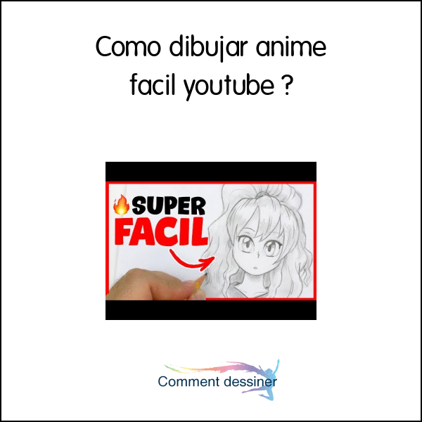 Como dibujar anime facil youtube